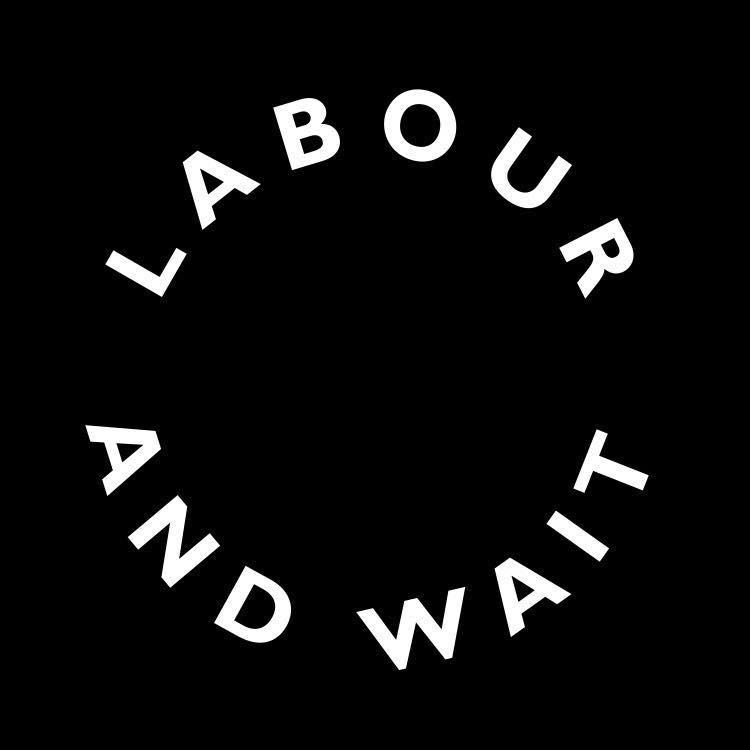 Labour & Wait